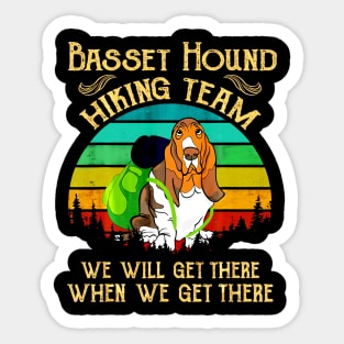 Basset Hound Hiking Team We Will Get There Vintage Sticker